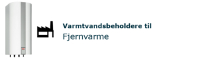 varmtvandsbeholder-til-fjernvarme-featured